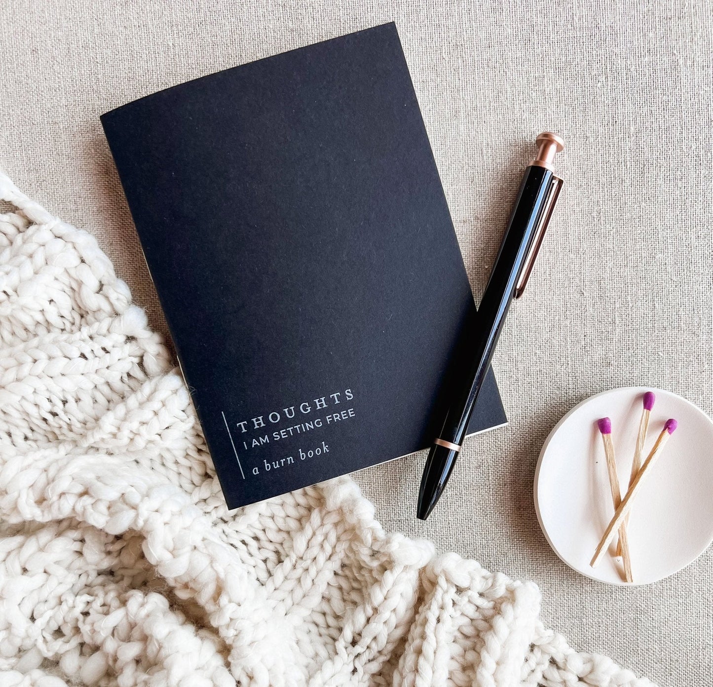 Thoughts I Am Setting Free — A Burn Book